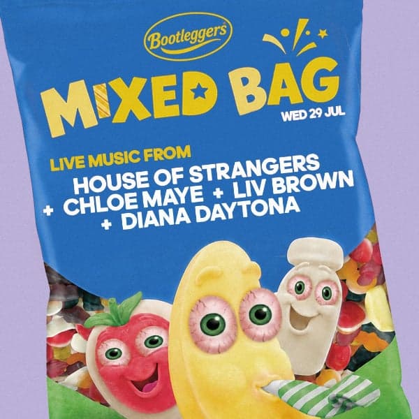 MIXED BAG #6 – House of Strangers, Chloe Maye, Liv Brown + Diana Daytona