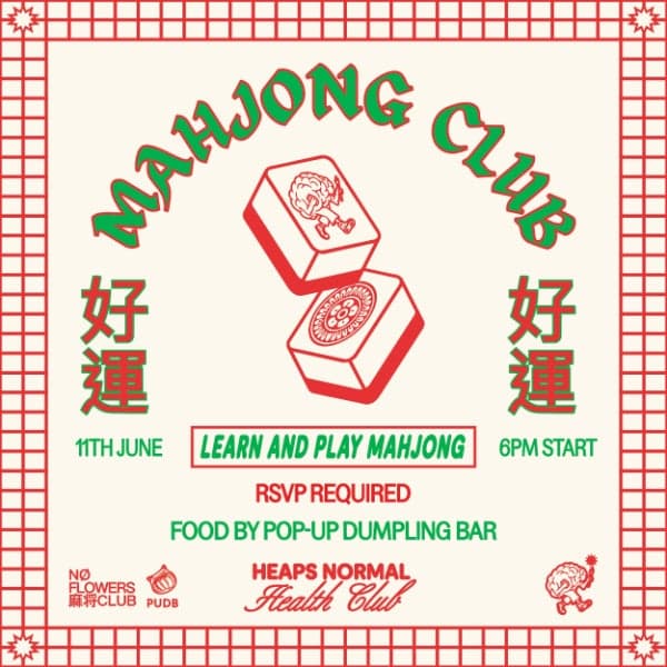 No Flowers Mahjong Club #3 at Heaps Normal Health Club