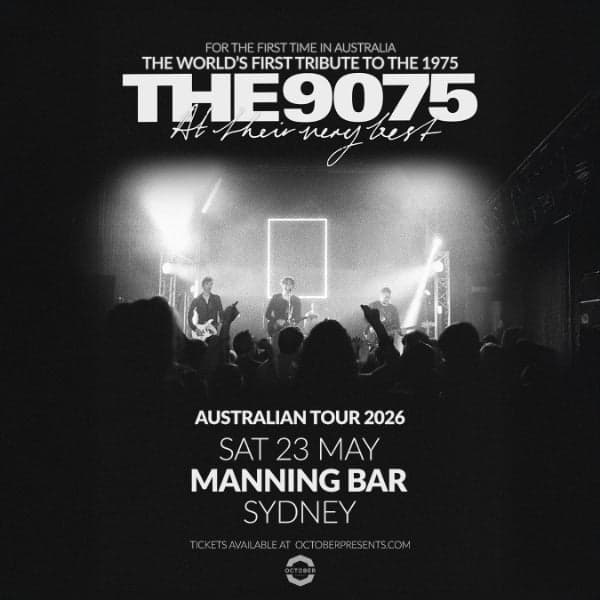 CANCELLED | The 9075: A Tribute to The 1975