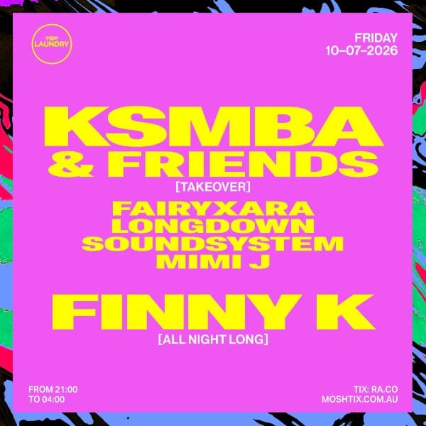 Chinese Laundry Invites KSMBA & FRIENDS + KOS [ALL NIGHT LONG]
