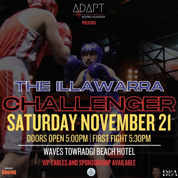 ADAPT BOXING ACADEMY PRESENTS: THE ILLAWARRA CHALLENGER FIGHT NIGHT