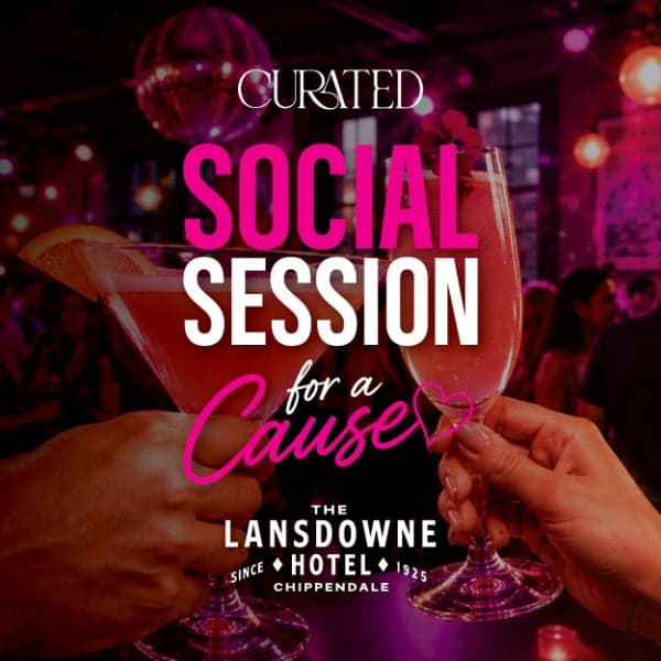 Curated x Lansdowne Social Session
