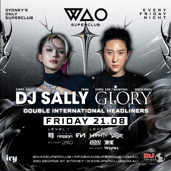 FRI 21 AUG - INT GUEST DJ SALLY & GLORY @ WAO SUPERCLUB