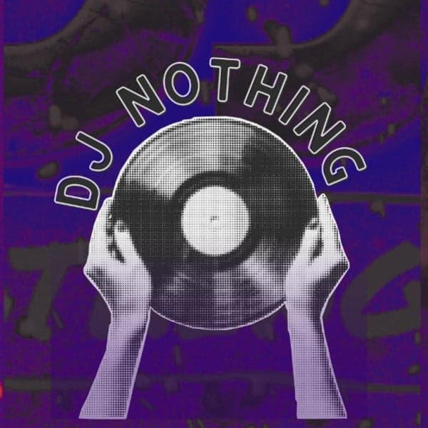 FREE ENTRY - TUESDAYS IN JULY - DJ NOTHING