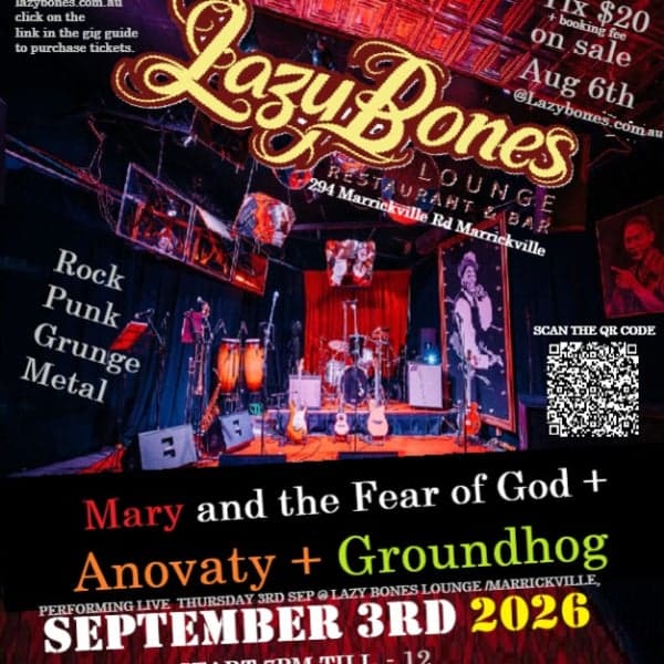 Anovaty + Groundhog + Mary and The Fear of God