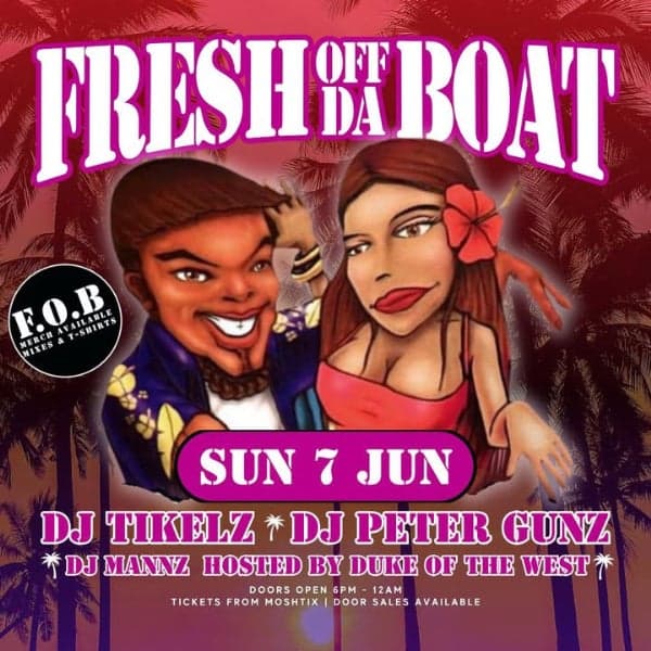 Fresh Off Da Boat