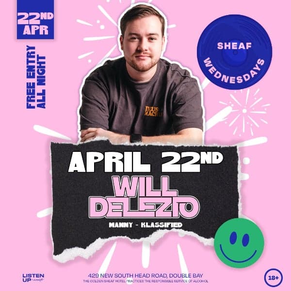 Sheaf Wednesdays | APRIL 22 'w' WILL DELEZIO