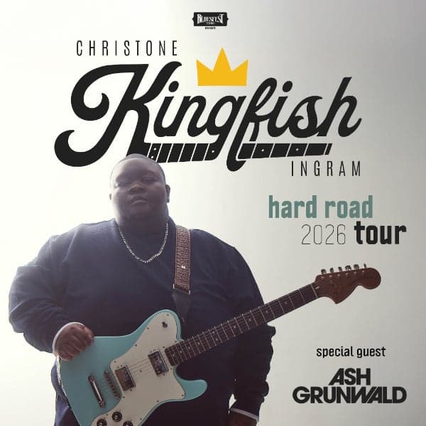 Christone 'Kingfish' Ingram Hard Road Tour