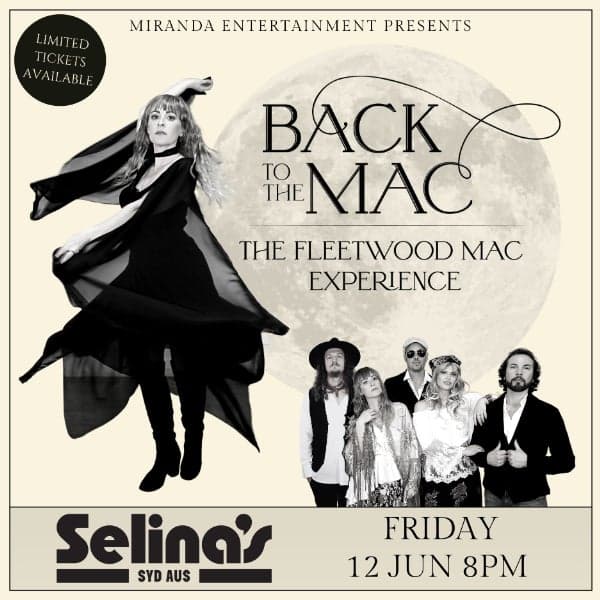 BACK TO THE MAC - THE FLEETWOOD MAC EXPERIENCE