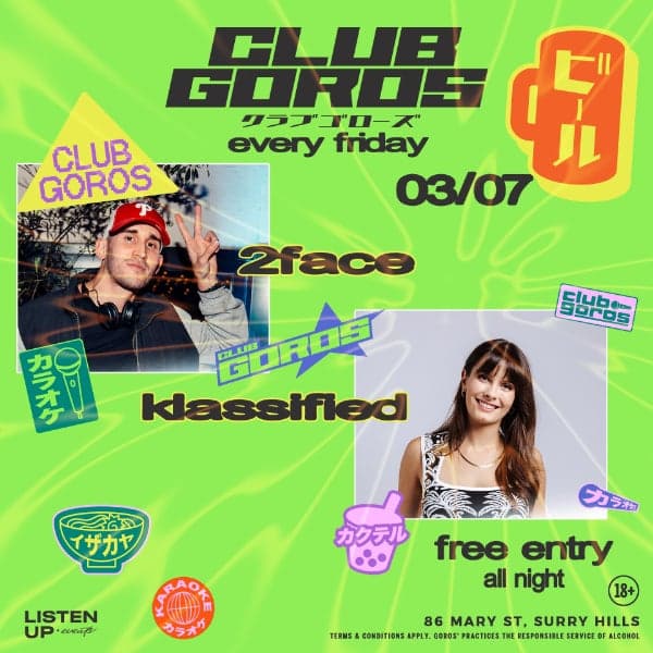 ★ CLUB GOROS ★ JULY 3 ★
