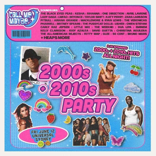 CALL ME MAYBE: 2000s + 2010s Party - Sydney