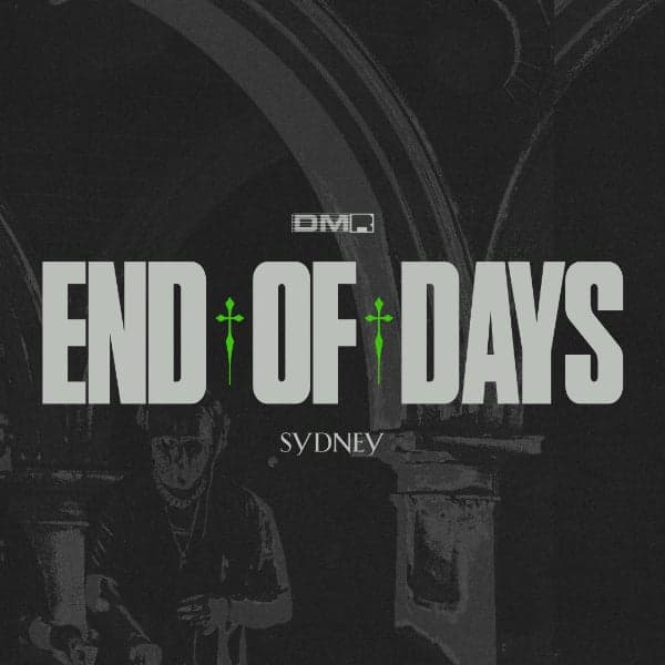 END OF DAYS 2026 - SYDNEY feat. SHOCKONE b2b ÆON:MODE