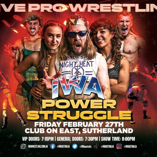 IWA Live Pro-Wrestling: POWER STRUGGLE (Club On East)