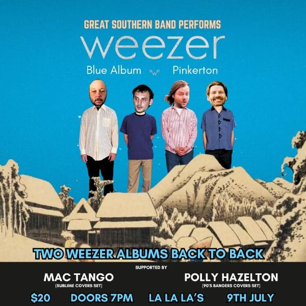 The Great Southern Band presents Weezer Tribute w/ Sublime Tribute // 90's Tribute