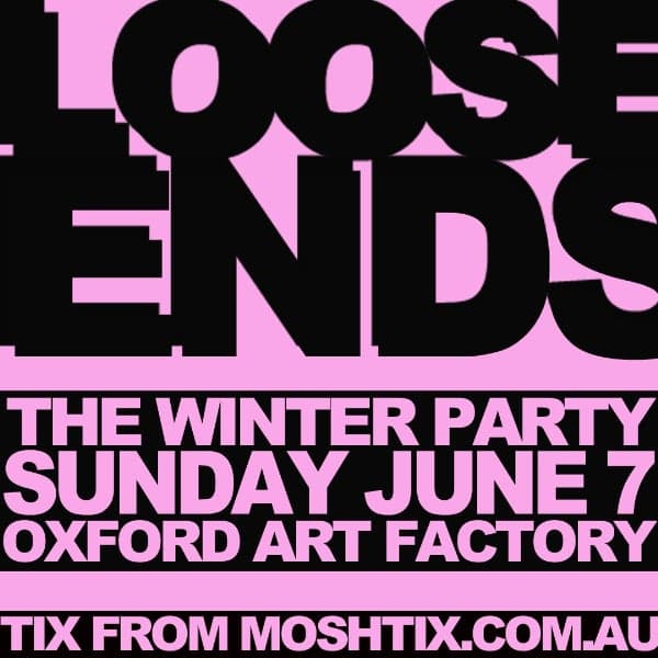 Loose Ends June Long-Weekend Party