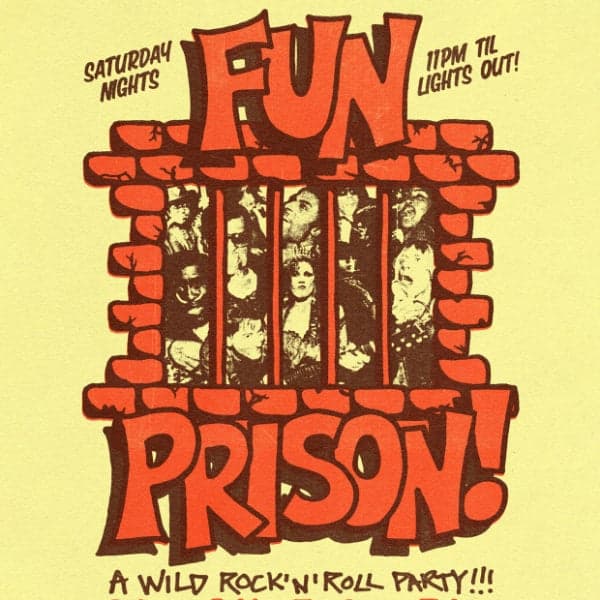 Fun Prison Launch Party w/ Chimers // Bimbo // St Slime // 96 Tears // Wellness Coach