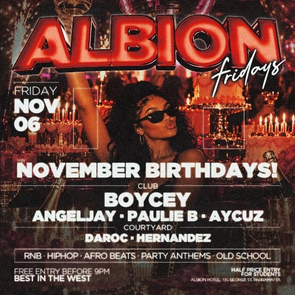 Albion Fridays presents November Birthdays