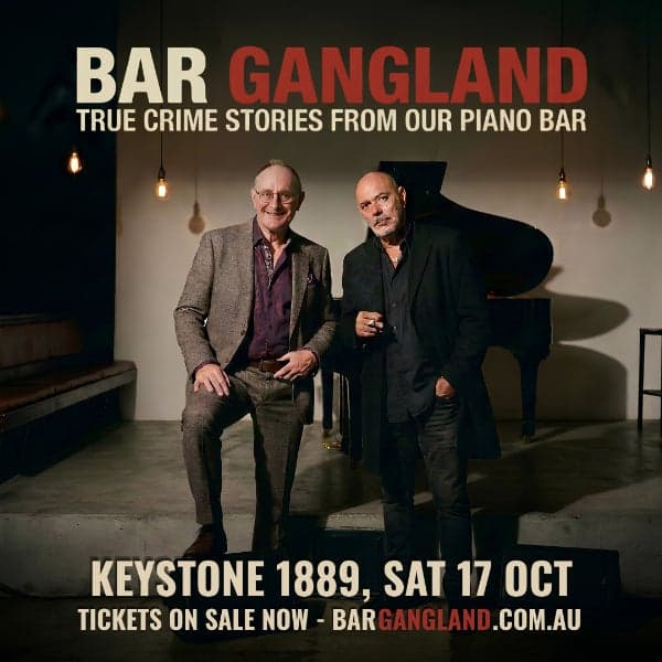BAR GANGLAND - RATED "R" TRUE CRIME STORIES FROM OUR PIANO BAR