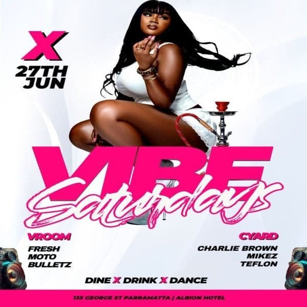 VIBE Saturdays - The Biggest Party in the West