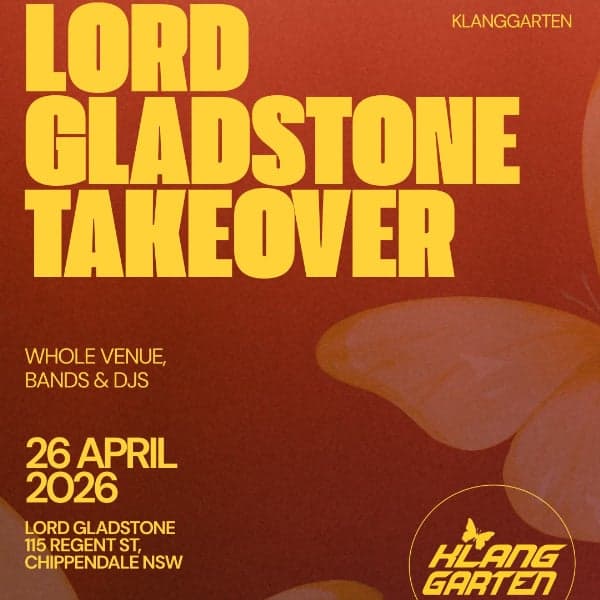 Klanggarten Takeover : Lord Gladstone