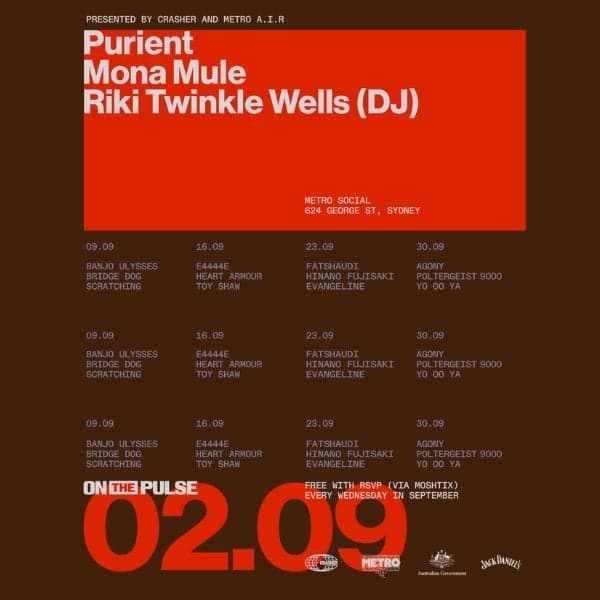 METRO A.I.R X CRASHER: ON THE PULSE | PURIENT, MONA MULE & RIKI TWINKLE WELLS (DJ)