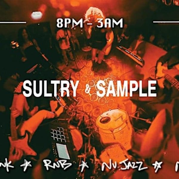 Sultry & Sample June 19 Last OAF show!