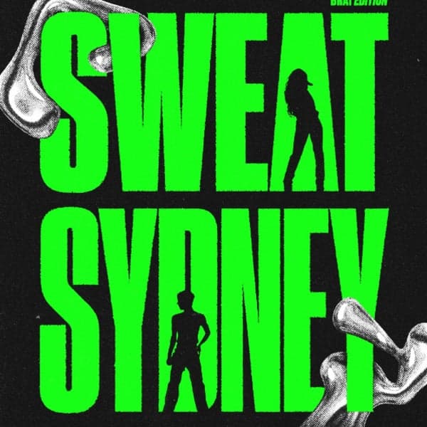SWEAT SYDNEY!