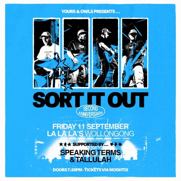 Sort It Out – 2nd Anniversary w/ Speaking Terms // Tallulah