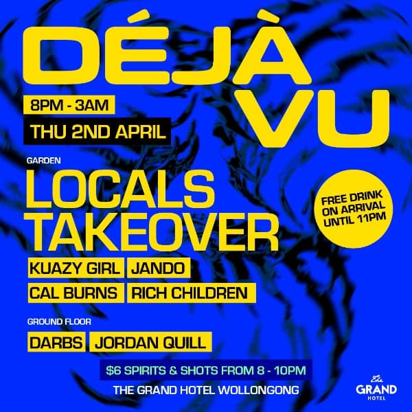 DEJAVU EASTER THURSDAY: LOCALS TAKEOVER