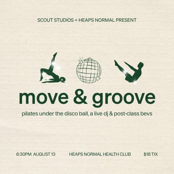 SCOUT STUDIOS x HEAPS NORMAL: MOVE & GROOVE