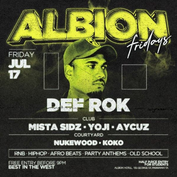 Albion Fridays ft. Def Rok