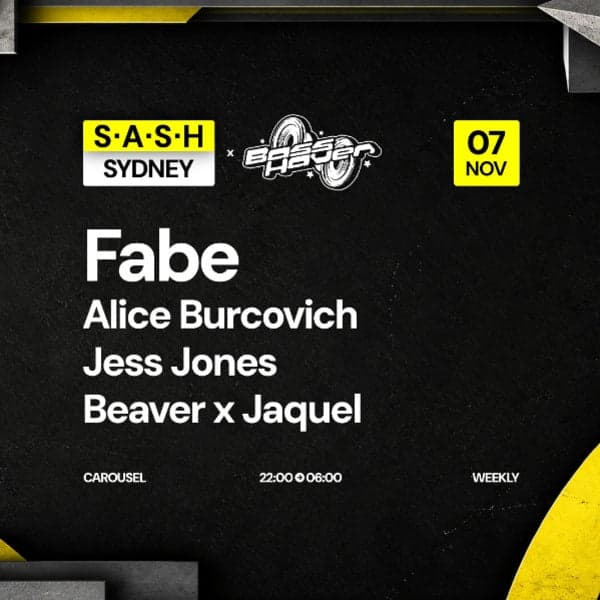 ★ S.A.S.H Sydney ★ Bass Heaven ★ Saturday 7th November ★