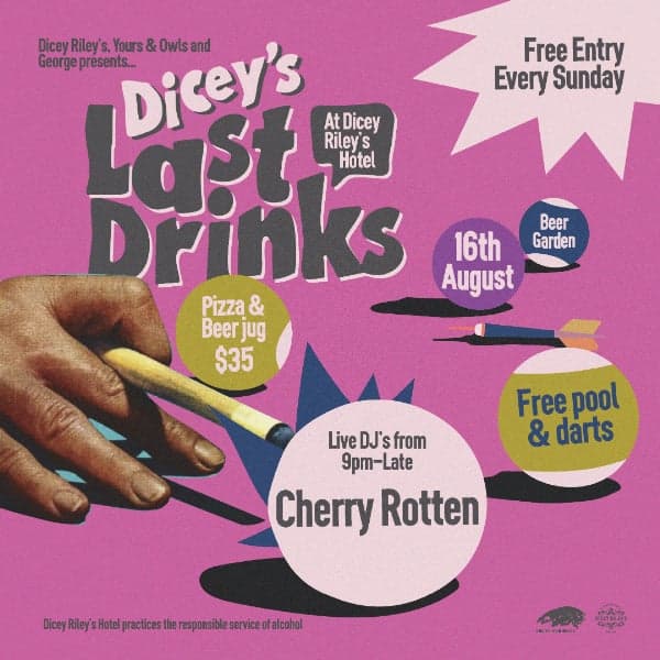 LAST DRINKS w/ CHERRY ROTTEN
