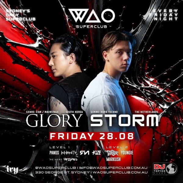 FRI 28 AUG - INTERNATIONAL GUEST DJ GLORY & STORM @ WAO SUPERCLUB