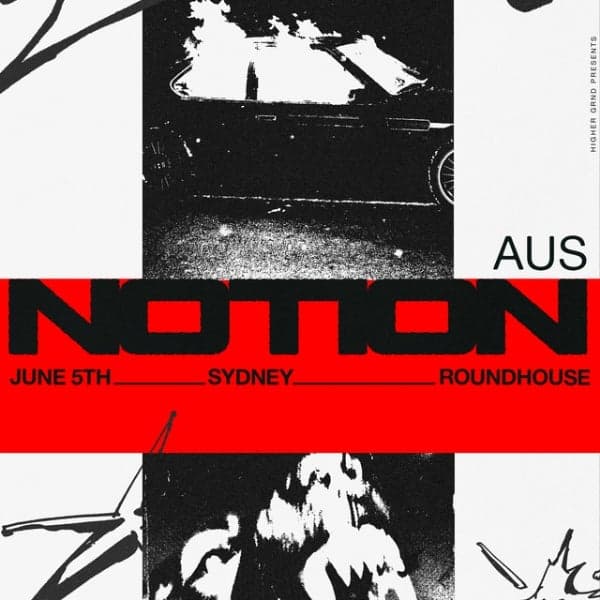 Higher Grnd & Radar presents Notion (UK) *SOLD OUT*
