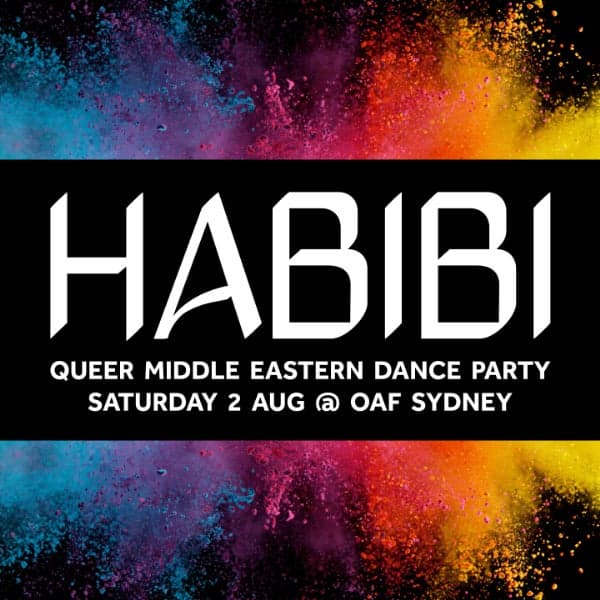 HABIBI Sydney - Queer Middle Eastern Dance Party