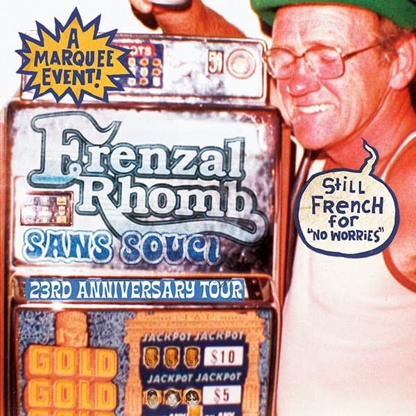 Frenzal Rhomb ‘Sans Souci 23rd Anniversary’ Tour