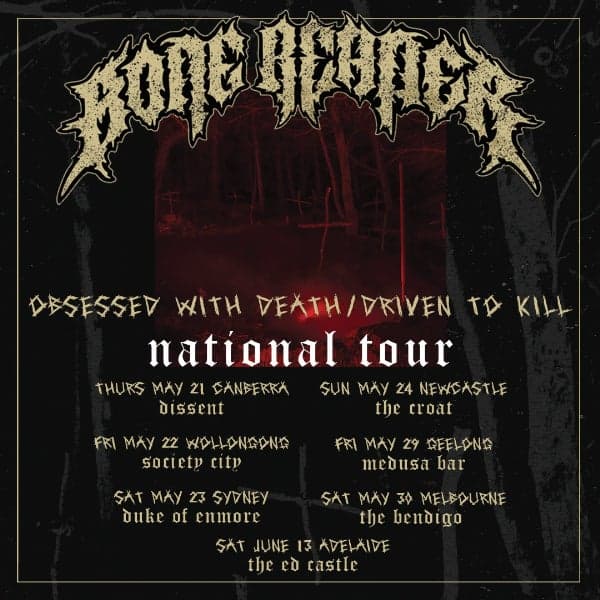 BONE REAPER "Obsessed With Death/Driven To Kill" tour- Newcastle