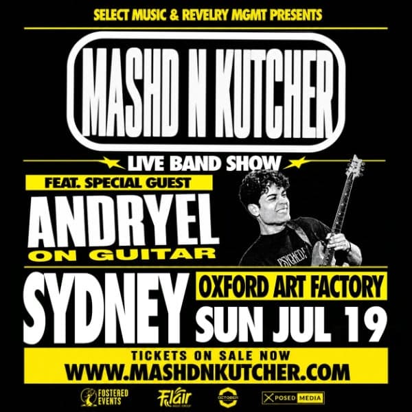 MASHD N KUTCHER Live Band Show Ft. Special Guest ANDRYEL
