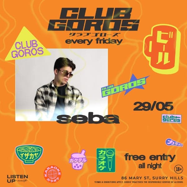 ★ CLUB GOROS ★ MAY 29 ★