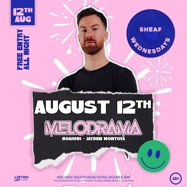 Sheaf Wednesdays | AUGUST 12th 'w' MELODRAMA