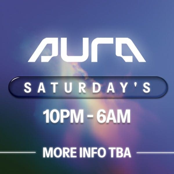 Aura Presents - Saturday June 27th