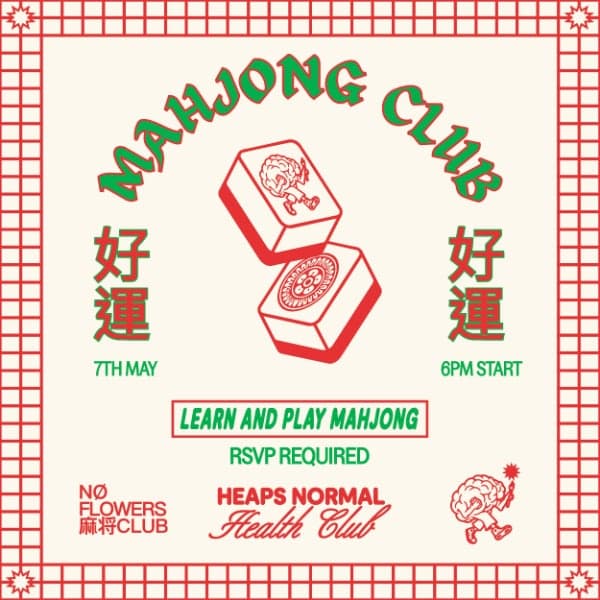 No Flowers Mahjong Club #2 at Heaps Normal Health Club