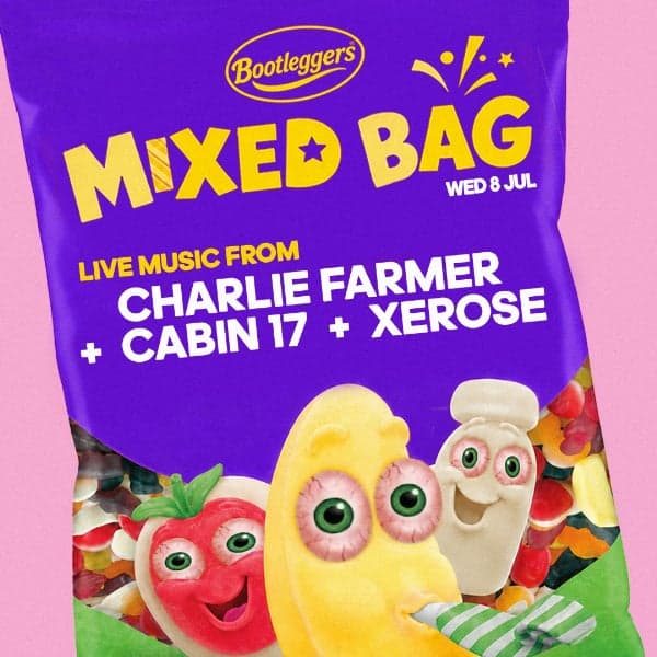 MIXED BAG #3 – Charlie Farmer, Cabin 17 + XEROSE
