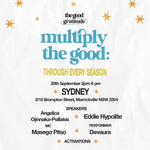 Multiply The Good: Through Every Season *SYDNEY*