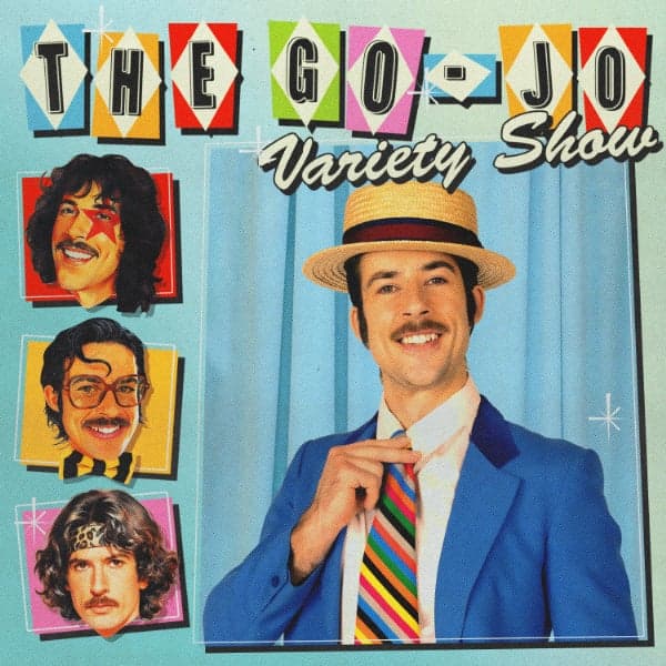 Go-Jo: The Go-Jo Variety Show (CANCELLED)