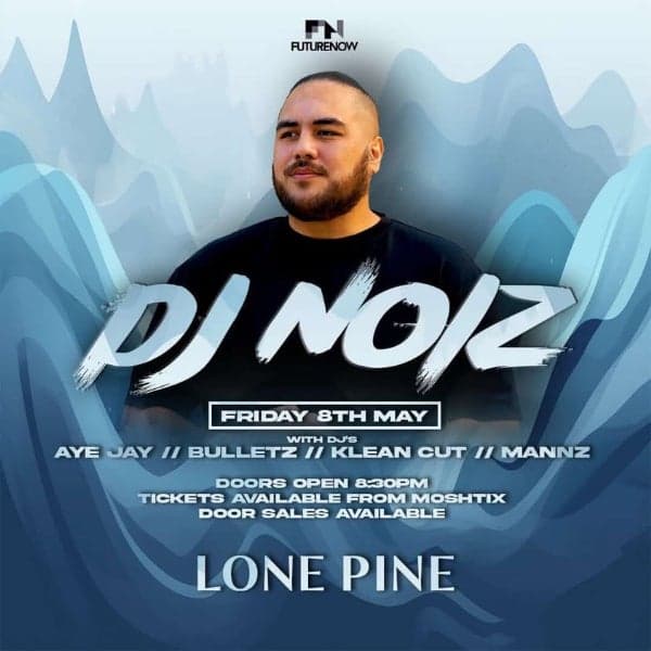 DJ NOIZ Lone Pine Tavern
