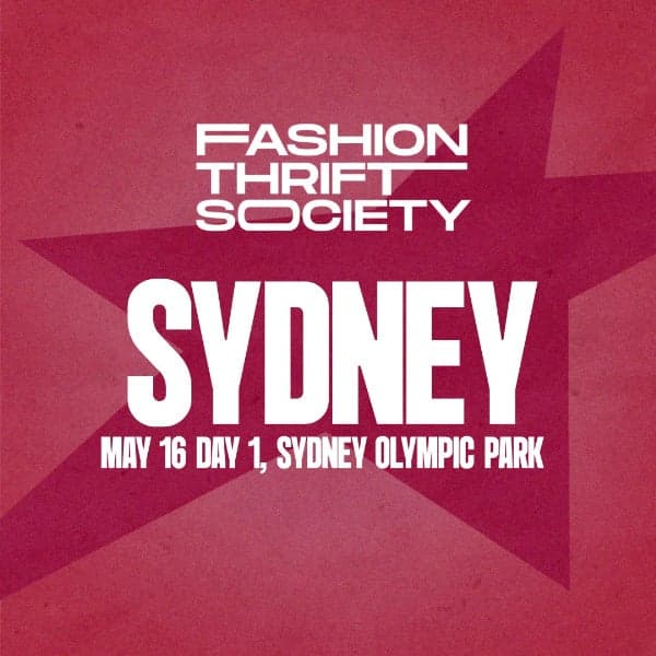 Fashion Thrift Society Sydney | May 16 DAY 1