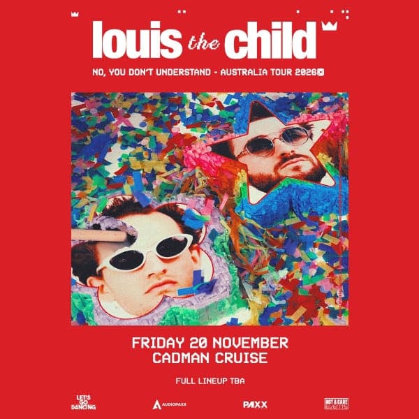 Louis The Child | Sydney