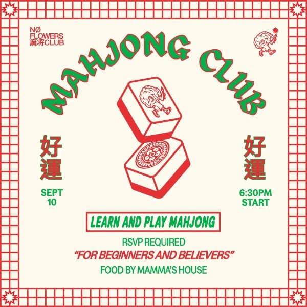 No Flowers Mahjong Club #5 at Heaps Normal Health Club
